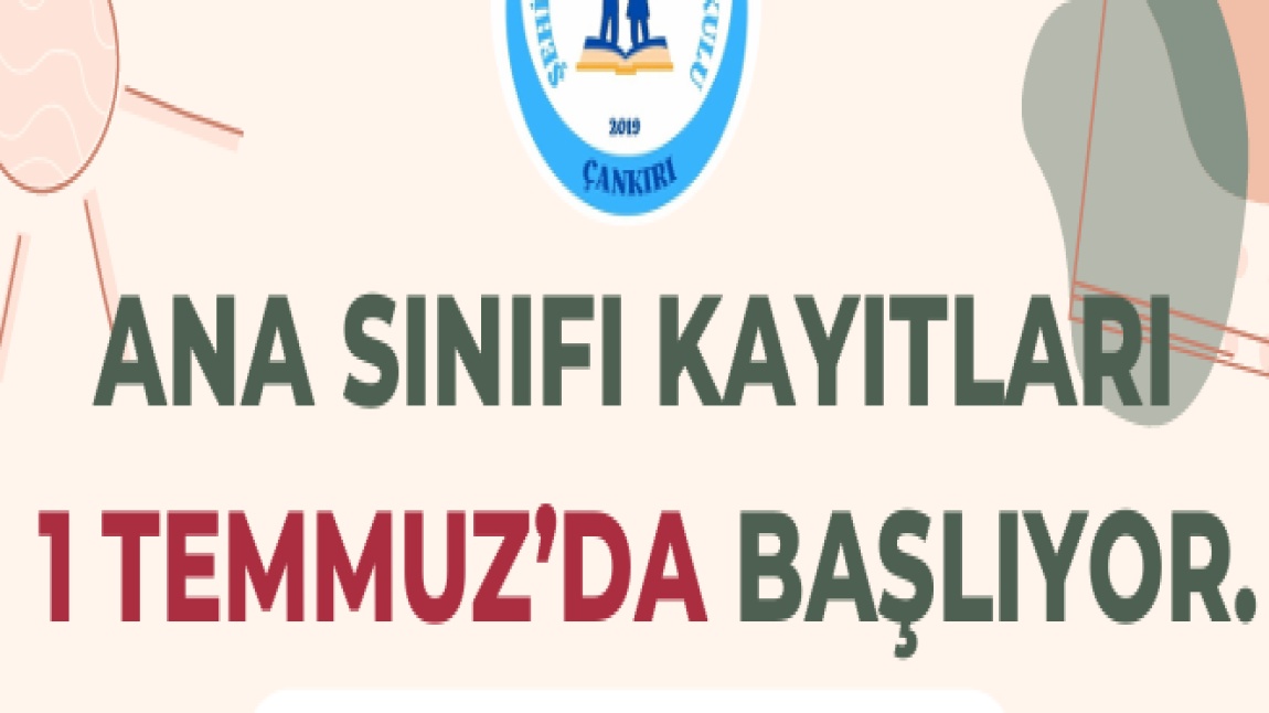 2025-2026 EĞİTİM ÖĞRETİM YILI ANA SINIFI KAYITLARI